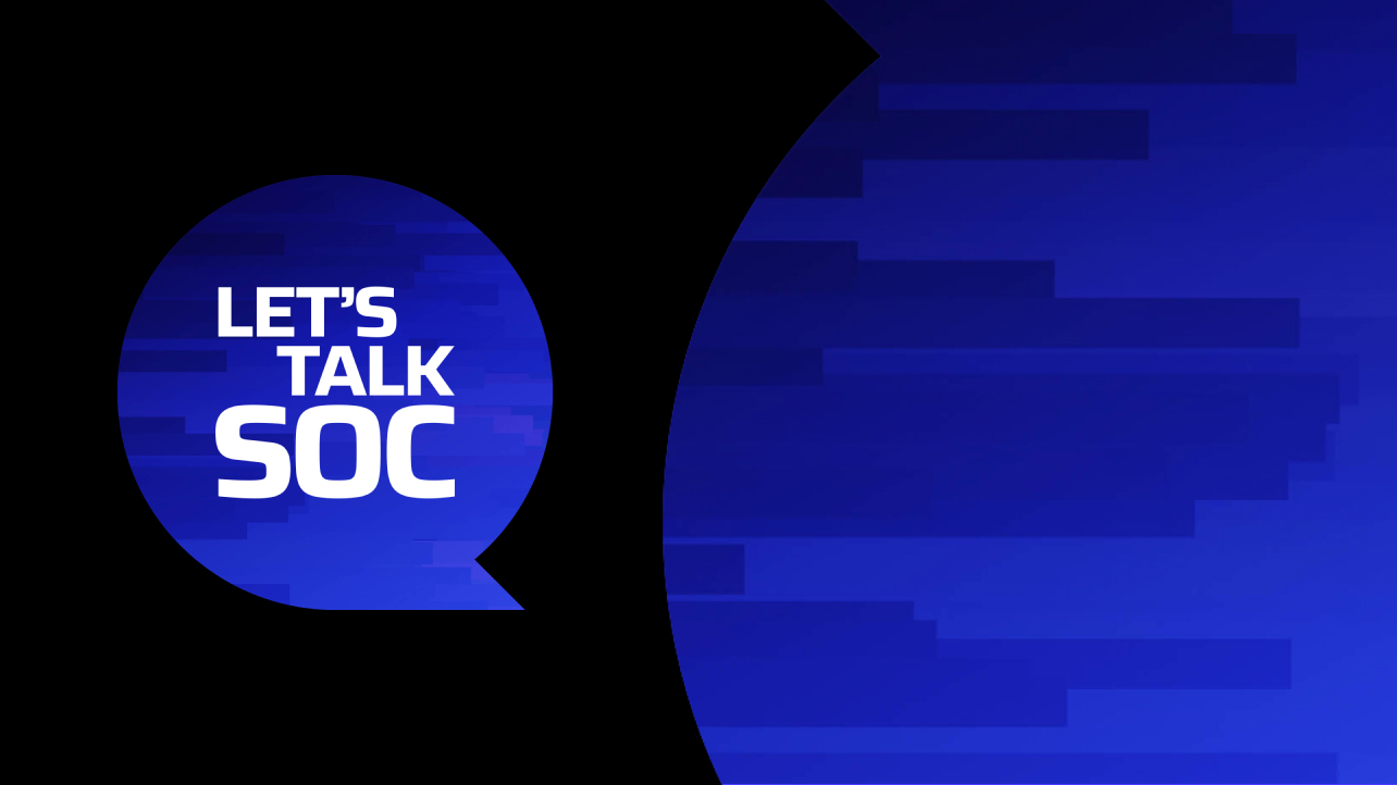 Let's Talk SOC Podcast
